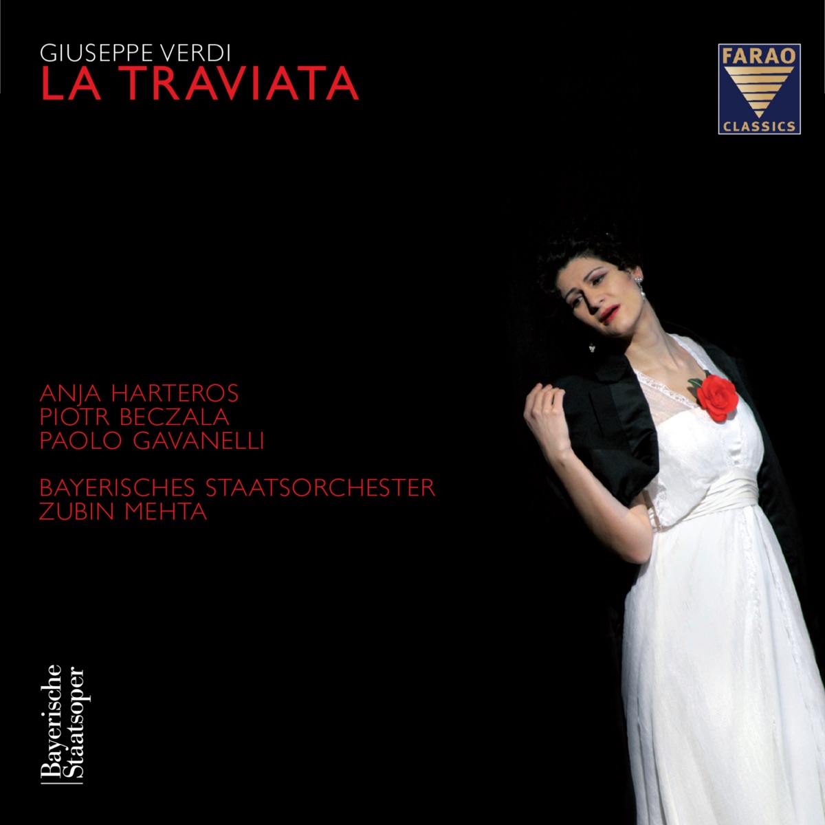 Verdi: La Traviata by Bayerische Staatsopernchor, Anja Harteros, Bavarian State Orchestra, Paolo Gavanelli & Zubin Mehta album cover