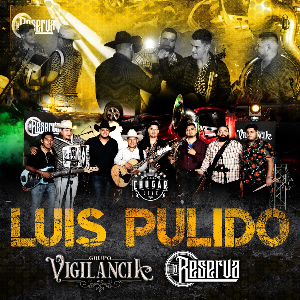 Luis Pulido - Single by Grupo Vigilancia & La Reserva album cover