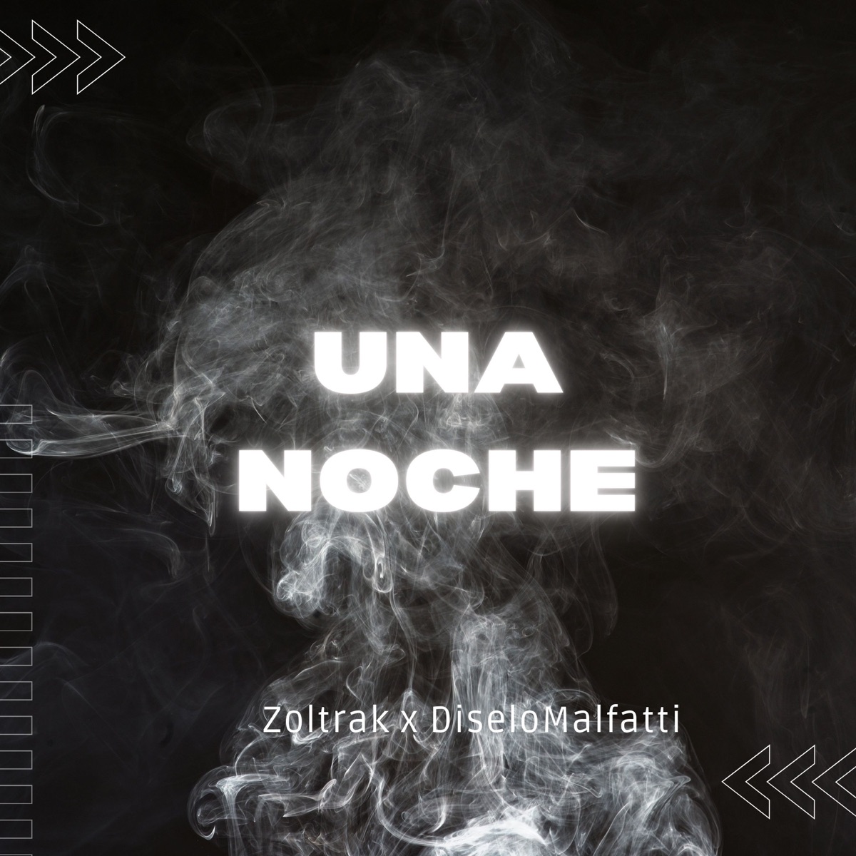 Una Noche (feat. Zoltrak) - Single by DiseloMalfatti album cover