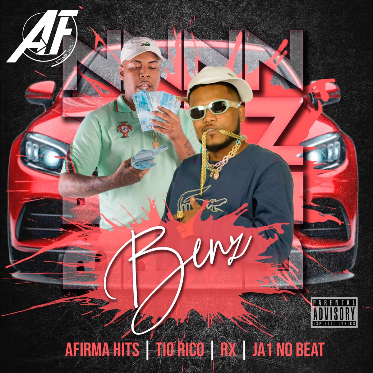 Benz (feat. Ja1 No Beat) - Single by AFirma Hits, Tío Rico & RX album cover