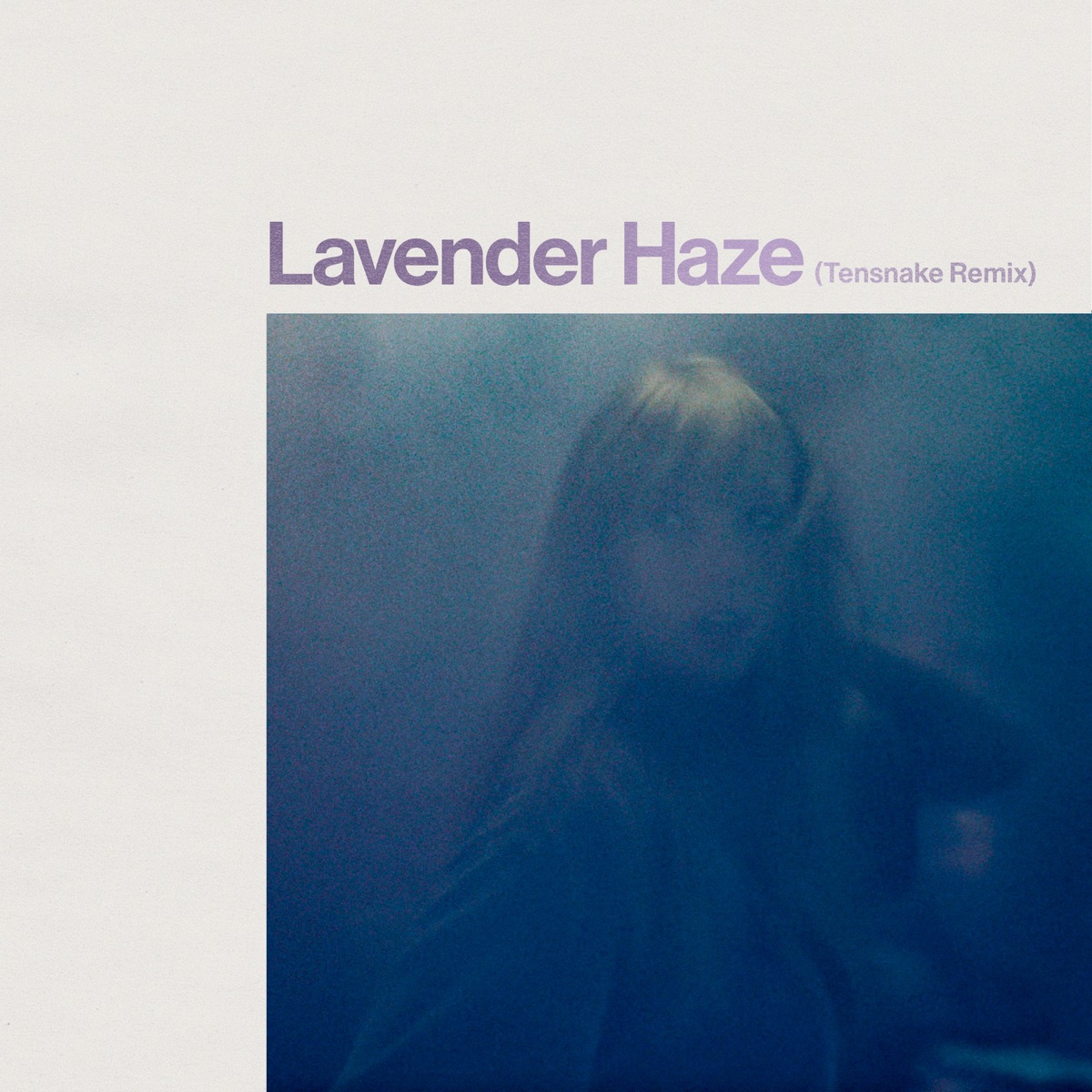 Lavender Haze (Tensnake Remix) - Single by Taylor Swift & Tensnake album cover artwork