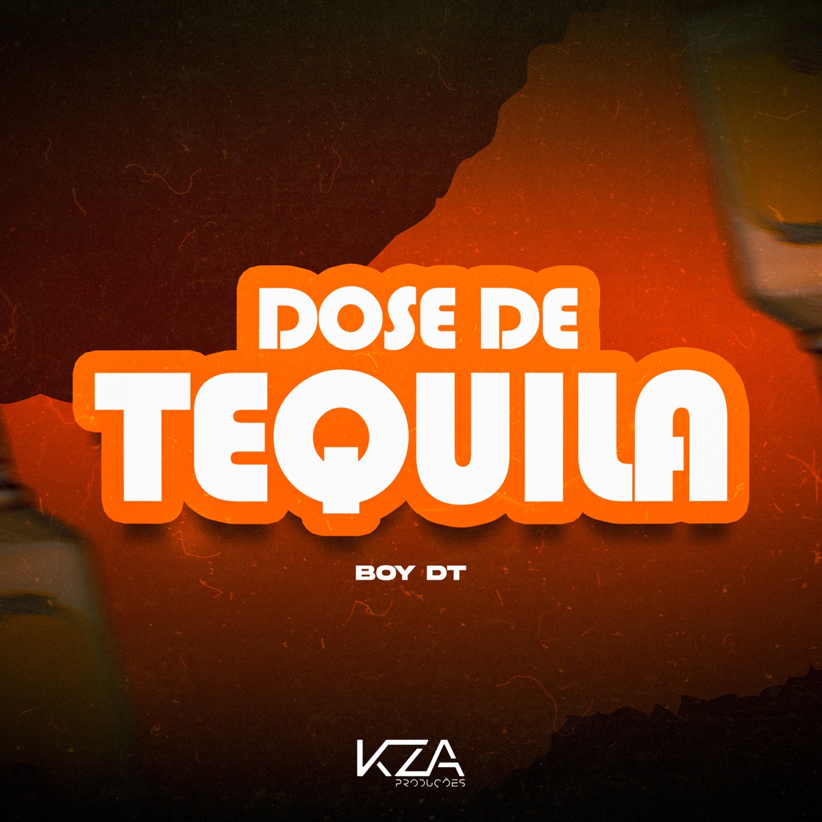 Dose de Tequila - Single by Boy DT album cover