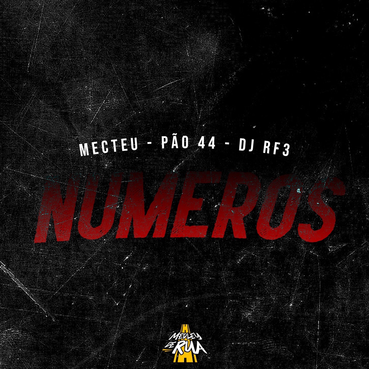 Numeros (feat. Pão 44) - Single by Mecteu & Dj Rf3 album cover