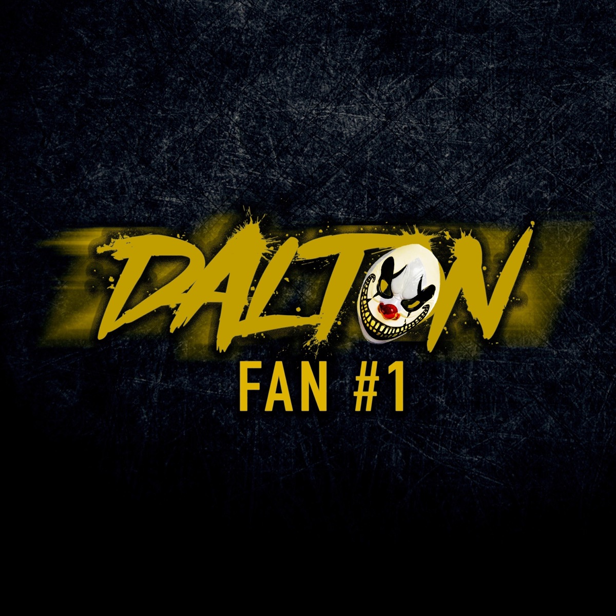DALTON FAN #1 - Single by Many GT album cover