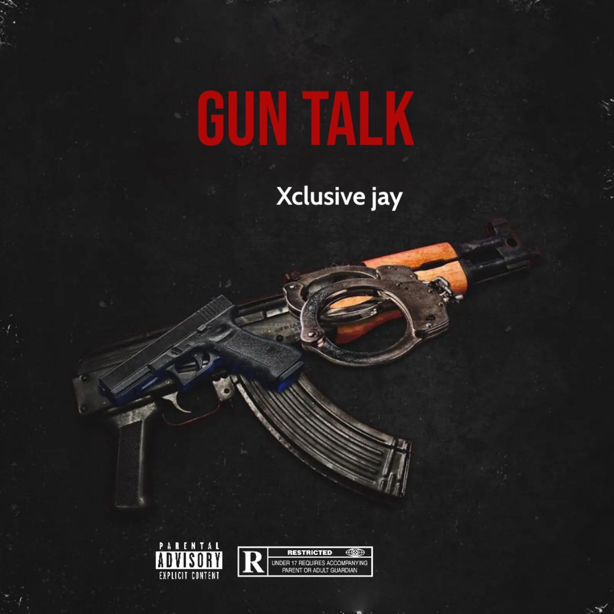 Gun Talk - Single by Xclusive Jay album cover