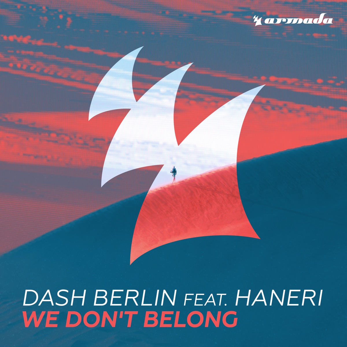We Don't Belong (feat. Haneri) - Single by Dash Berlin album cover