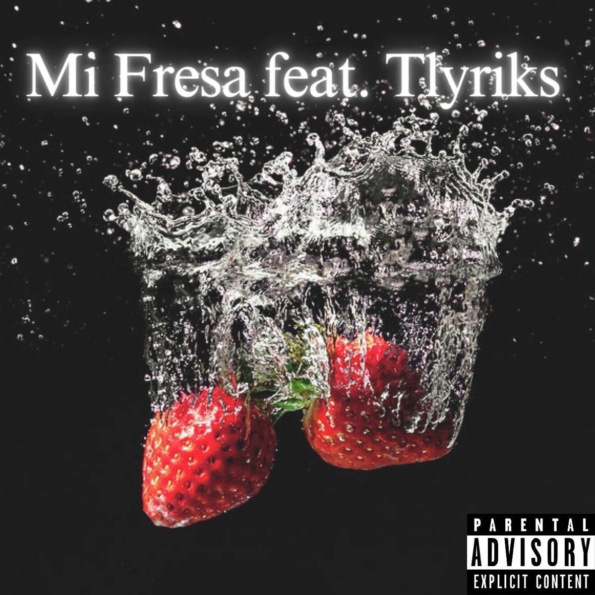 Mi Fresa (feat. Tlyriks) - Single by Blueberryboot album cover