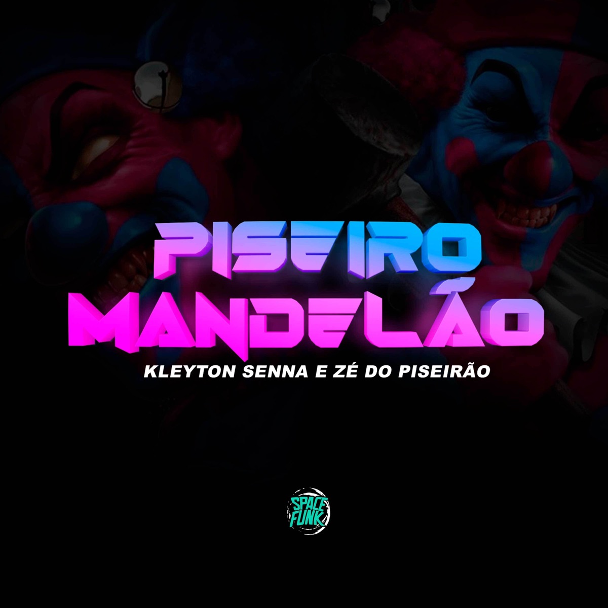 Piseiro Mandelão by kleyton senna & Zé do Piseirão album cover