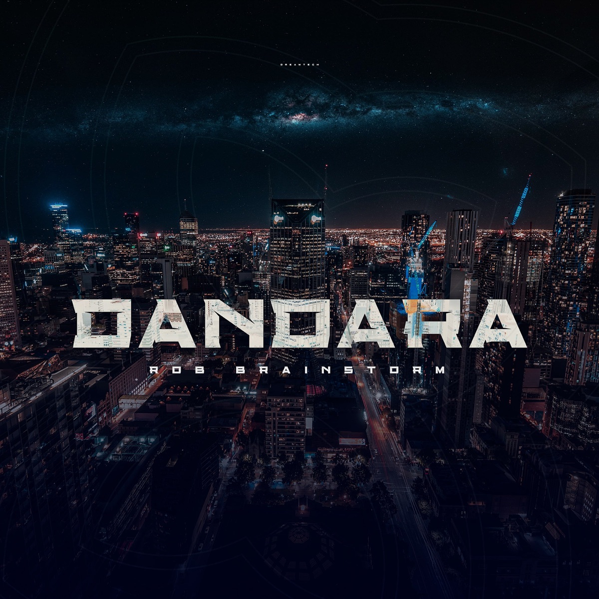 Dandara - Single by Rob Brainstorm album cover