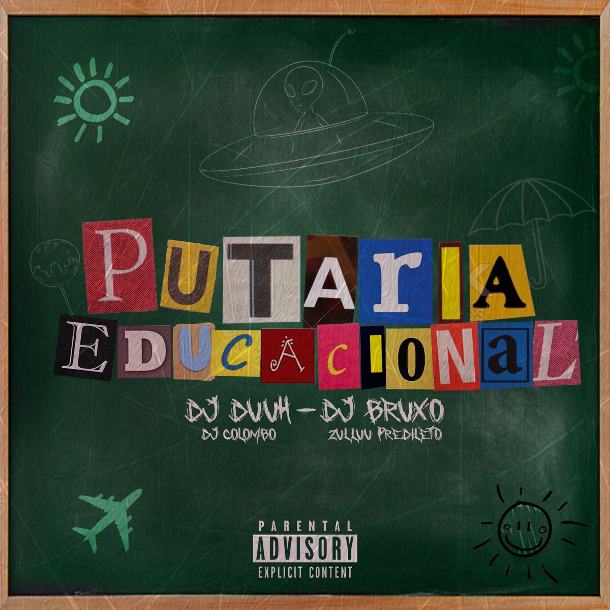 Putaria Educacional - Single by Dj Colombo, Zulluu Predileto, DJ Duuh & Bruxo DJ album cover