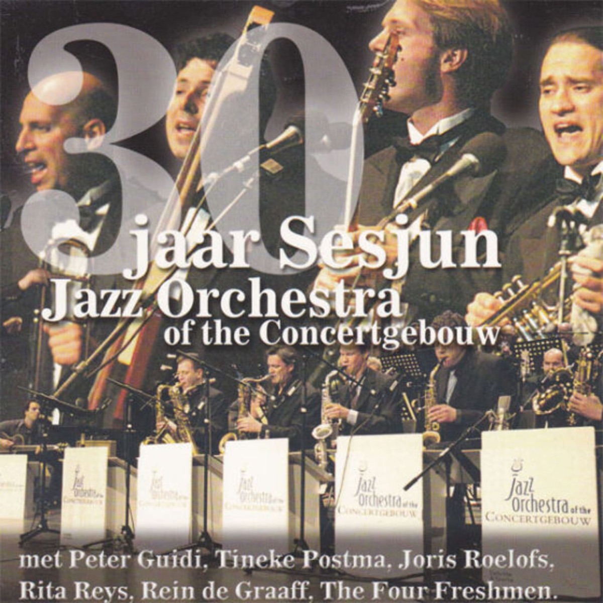 30 Jaar Sesjun (Live) by Jazz Orchestra of the Concertgebouw album cover