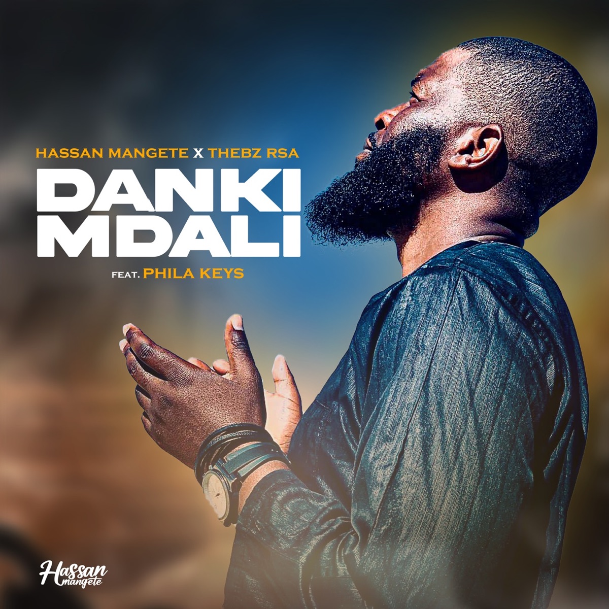 Danki Mdali (feat. Phila Keys) - Single by Hassan Mangete & Thebz rsa album cover
