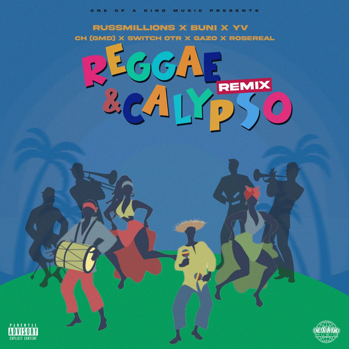 One Of A Kind Music Presents: Reggae & Calypso (Remix) [feat. Buni, CH (GMD), Gazo & RoseReal] - Single by Russ Millions, SwitchOTR & YV album cover