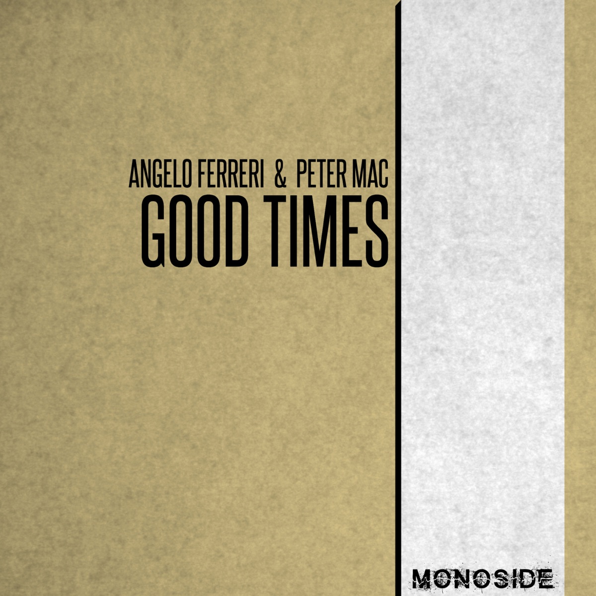 Good Times - Single by Angelo Ferreri & Peter Mac album cover