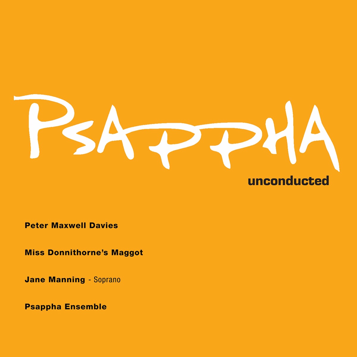 Sir Peter Maxwell Davies: Miss Donnithorne's Maggot, Op. 60 by Jane Manning & Psappha album cover