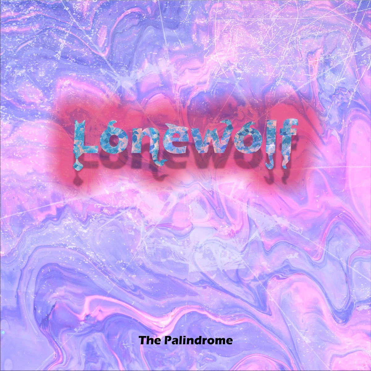 Lonewolf - Single by The Palindrome album cover