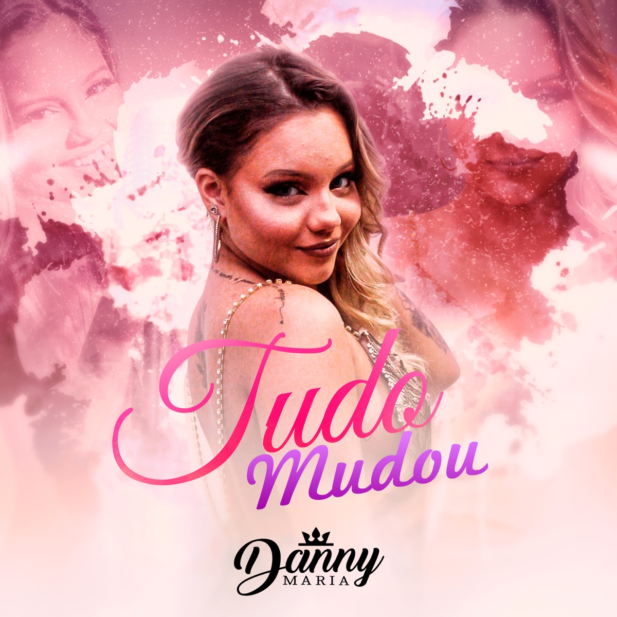 Tudo Mudou - Single by Danny Maria album cover