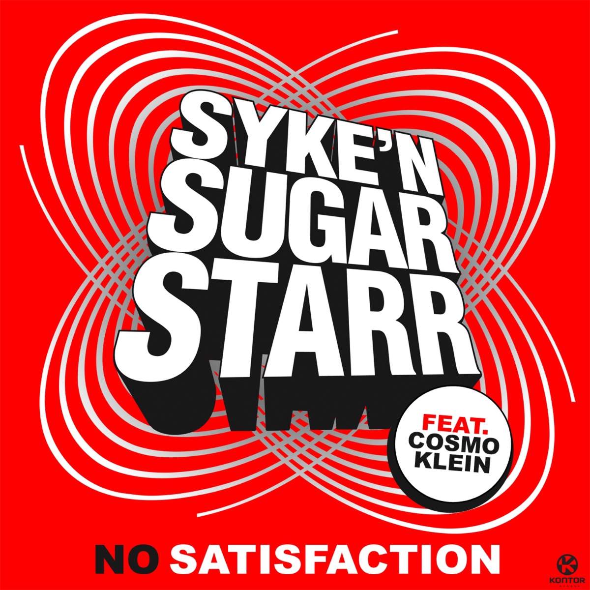 No Satisfaction (feat. Cosmo Klein) [Remixes] - EP by Syke 'n' Sugarstarr album cover