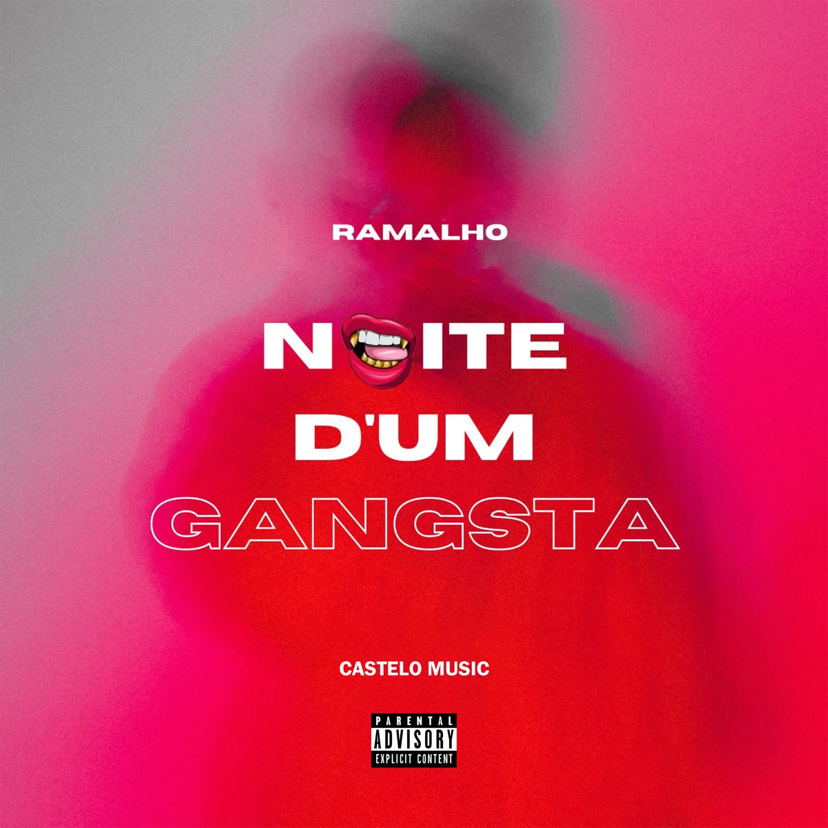 Noite D'um Gangsta - Single by Ramalho & Castelo Music album cover