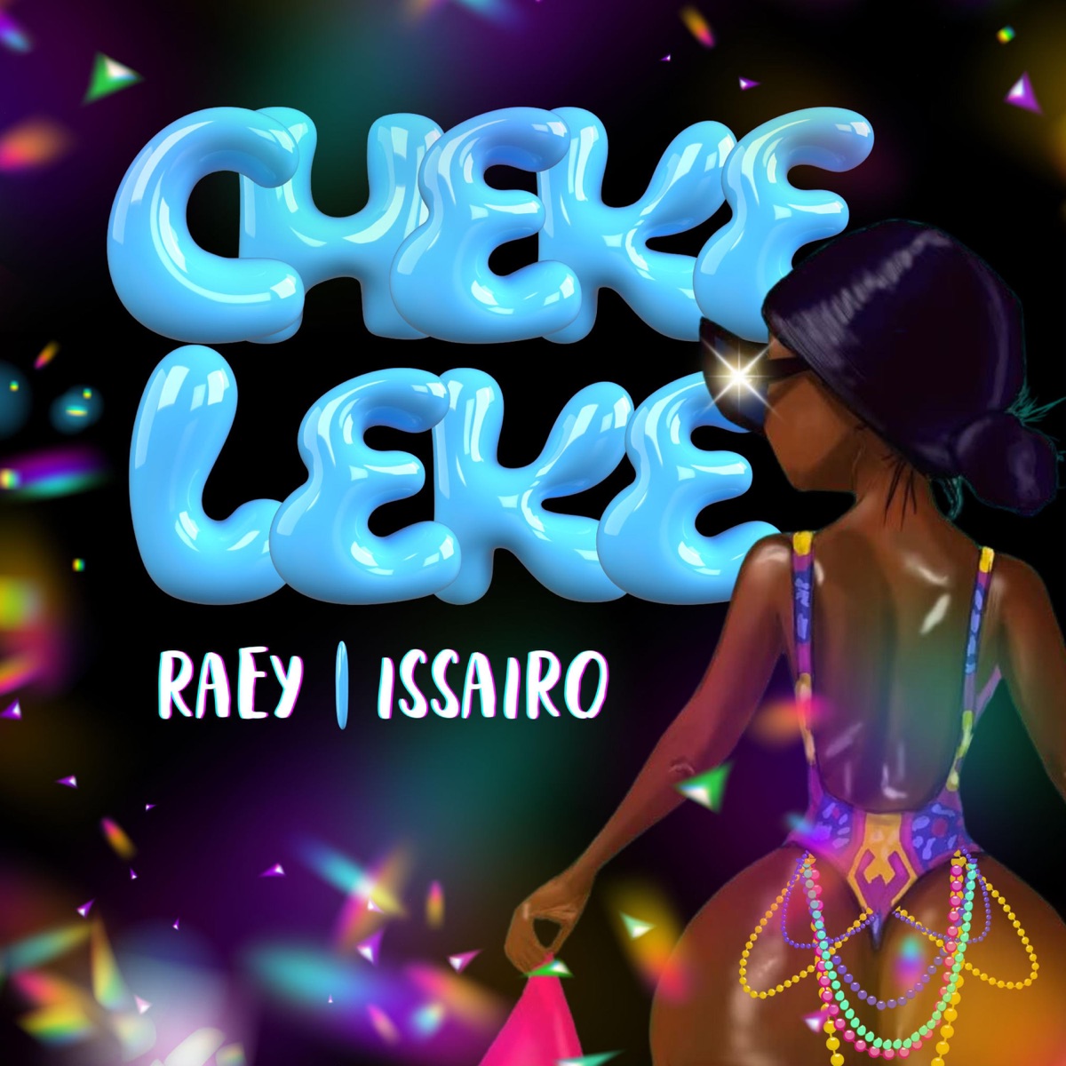 Chekeleke - Single by RAEY & Issairo album cover