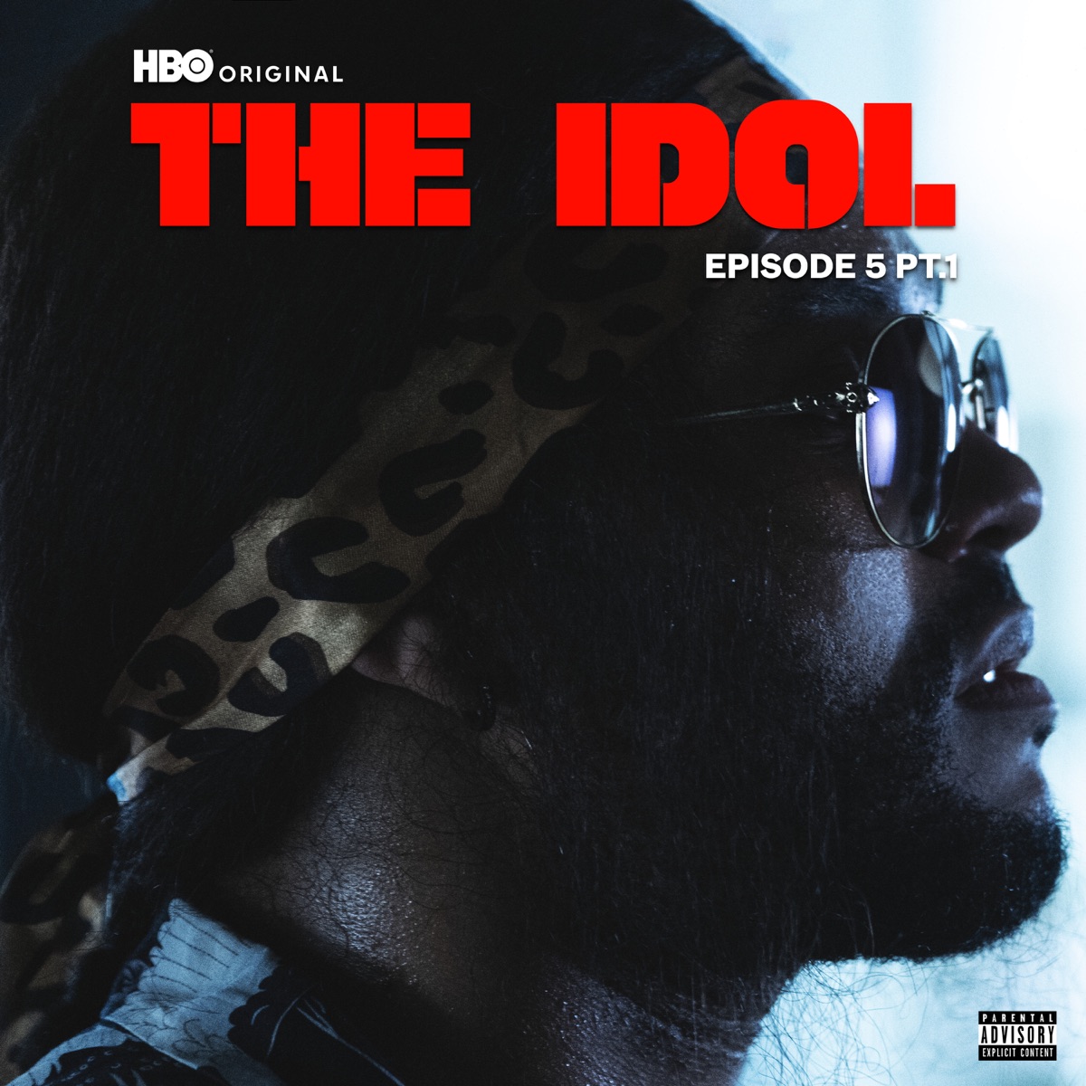 The Idol Episode 5 Part 1 (Music from the HBO Original Series) - Single by The Weeknd, Lil Baby & Suzanna Son album cover artwork