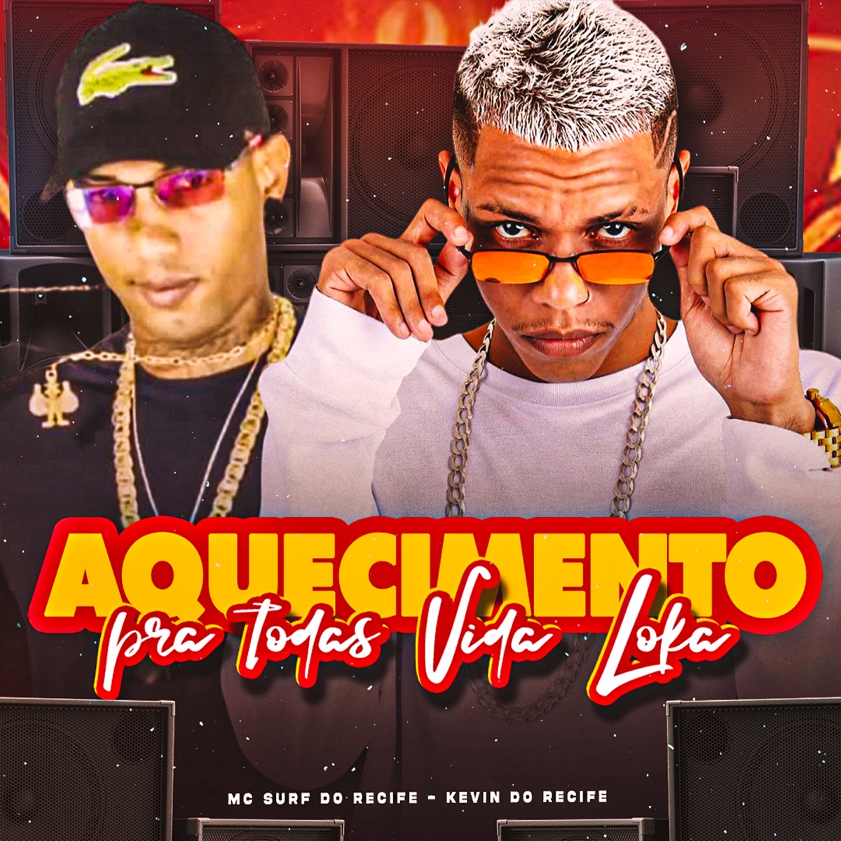 Aquecimento para Todas Vida Loka - Single by Kevin do recife & Mc Surf Do Recife album cover