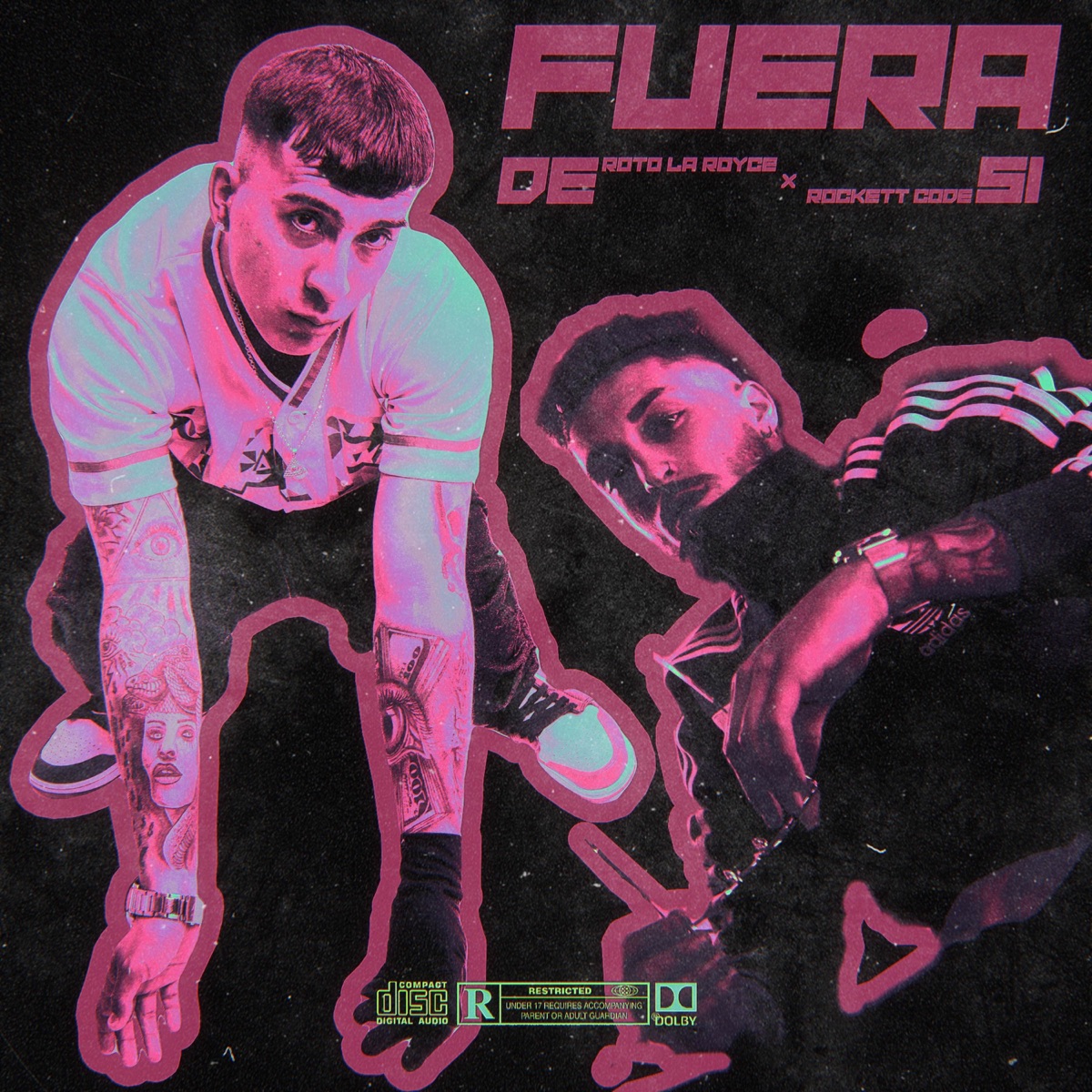 Fuera De Sí - Single by Roto L.A Royce & Rockett Code album cover