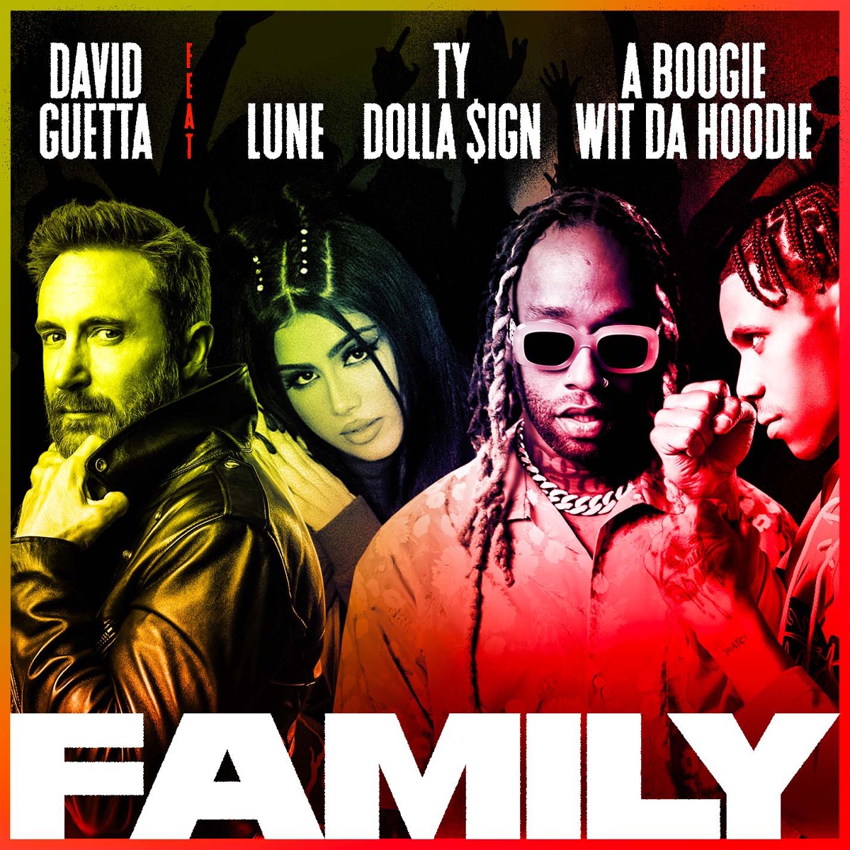 Family (feat. Lune, Ty Dolla $ign & A Boogie Wit da Hoodie) - Single by David Guetta album cover artwork