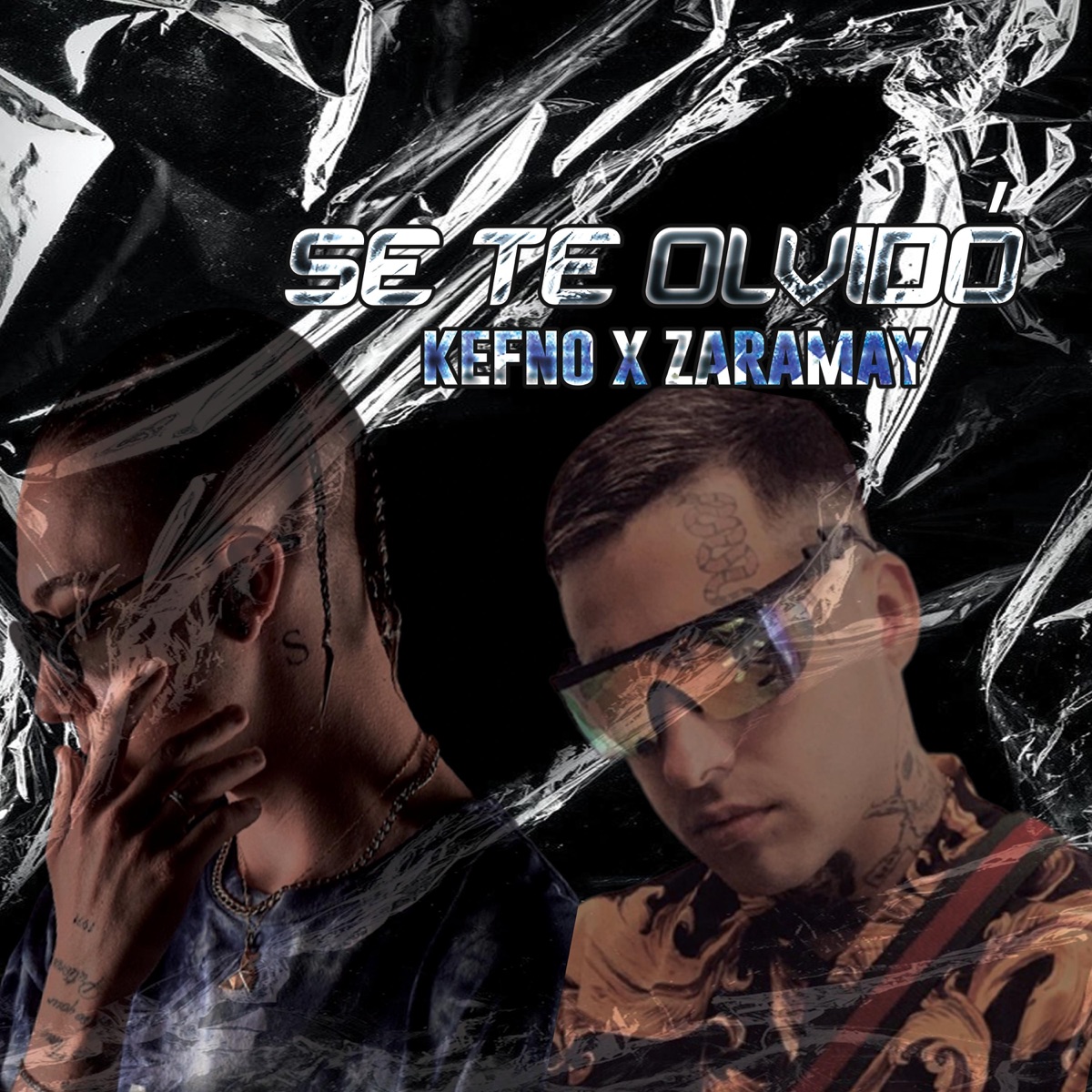 Se te olvido (feat. Zaramay) - Single by Kefno album cover