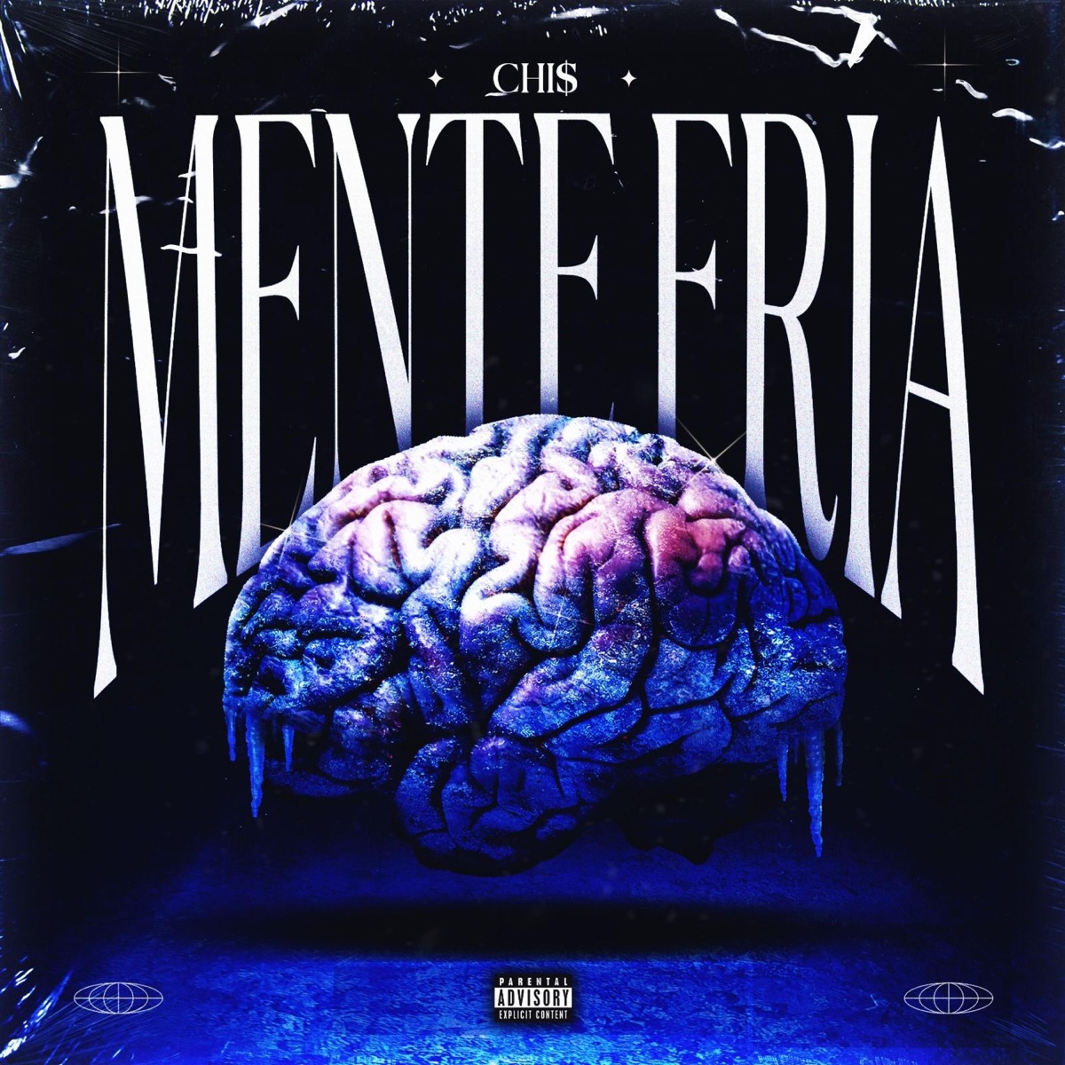 Mente Fría - Single by CHIS913 album cover