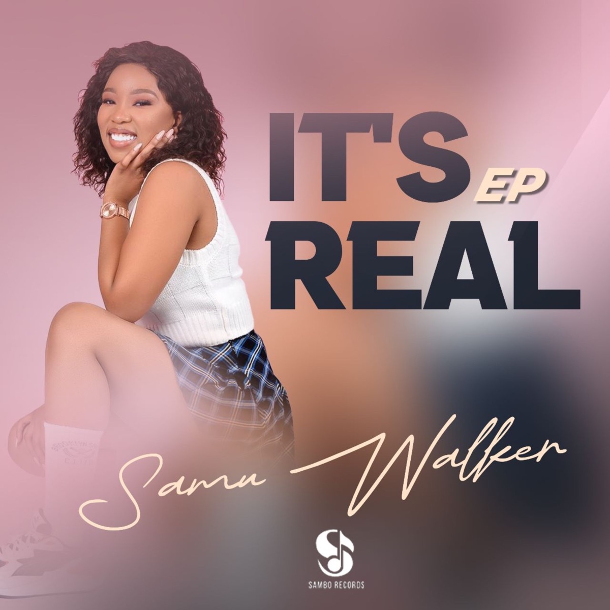 It’s Real - EP by Samu Walker album cover