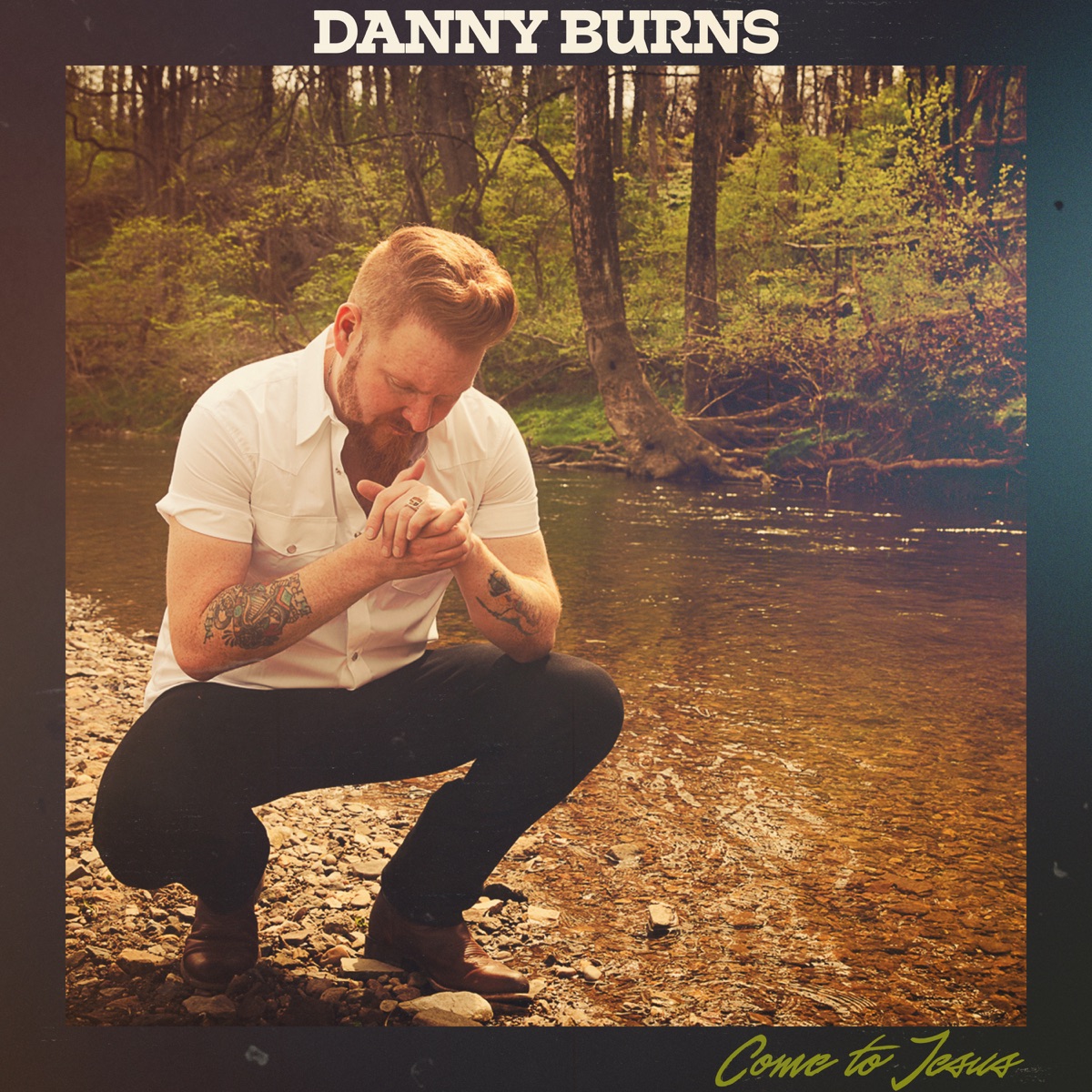 Come to Jesus (feat. Sam Bush) - Single by Danny Burns album cover