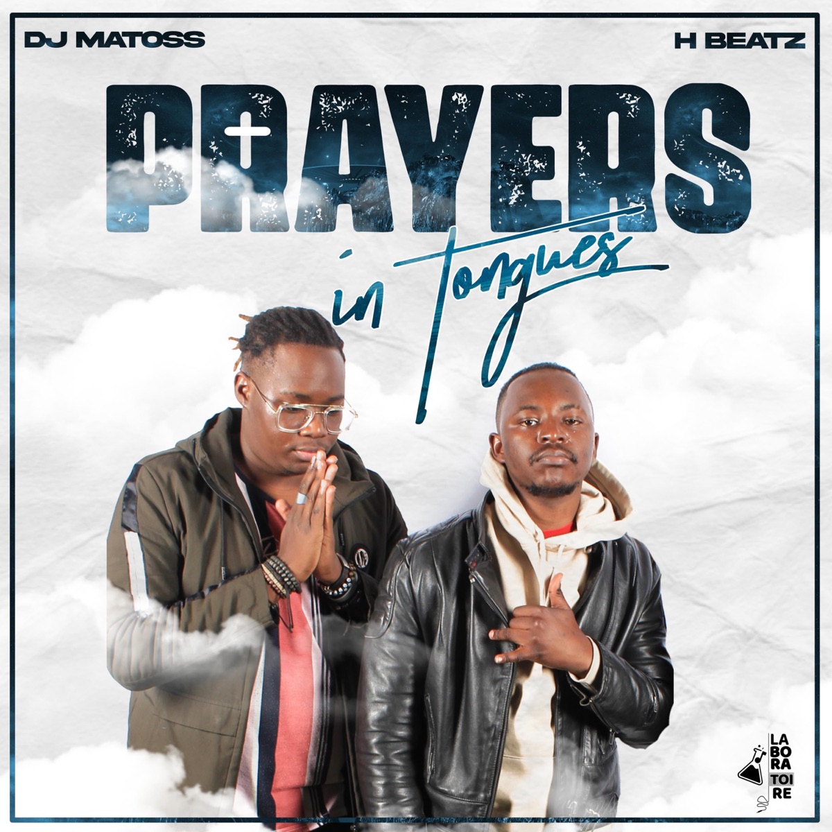 Prayers in Tongue (feat. Hbeatz) - Single by Dj Matoss album cover