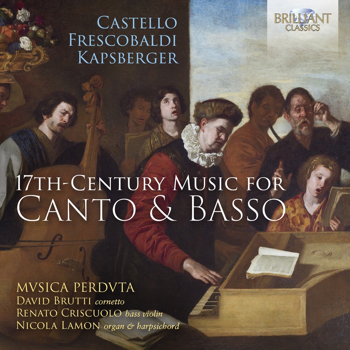 17th-Century Music for Canto & Basso by Mvsica Perdvta, David Brutti, Renato Criscuolo & Nicola Lamon album cover