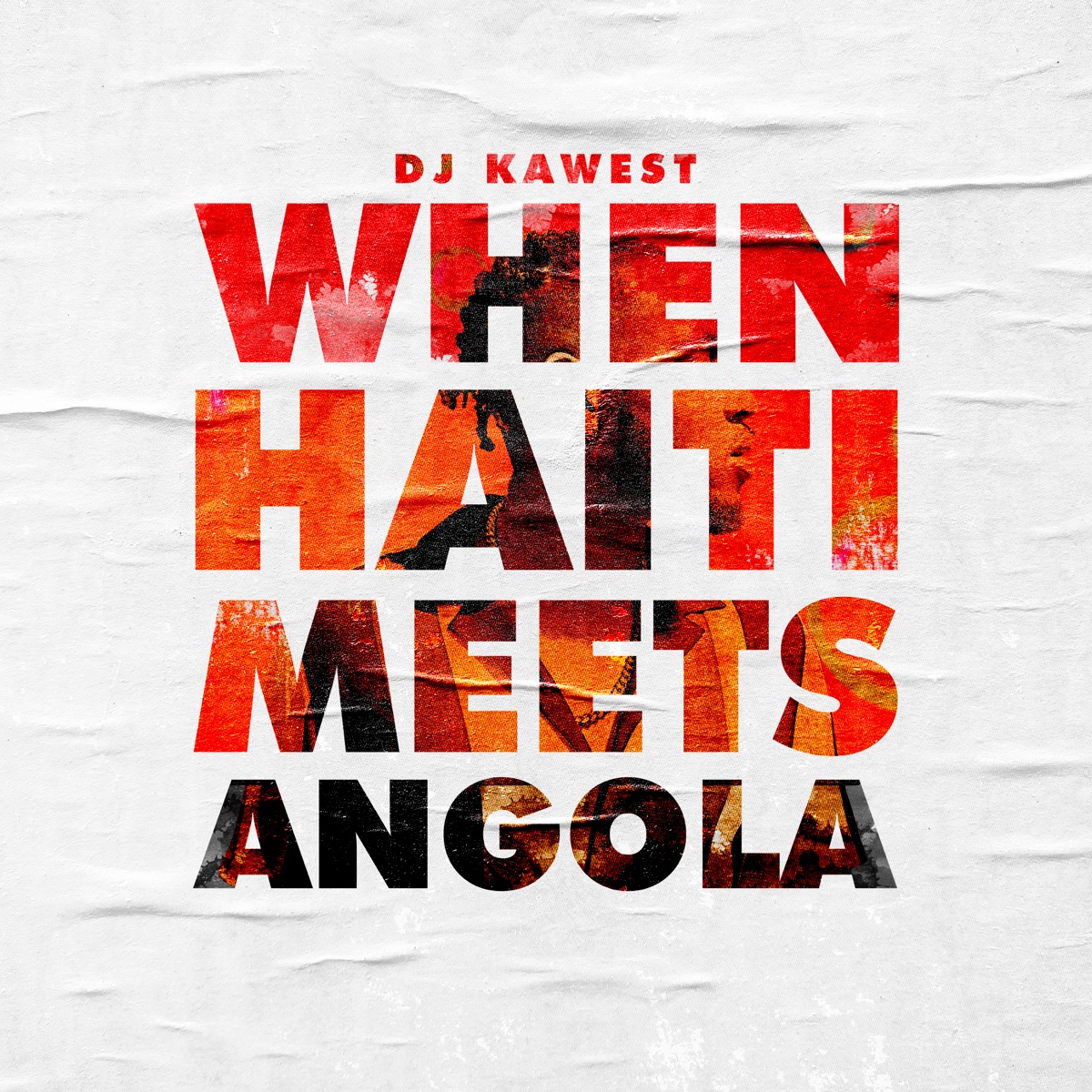 When Haiti Meets Angola - Single by Dj Kawest album cover