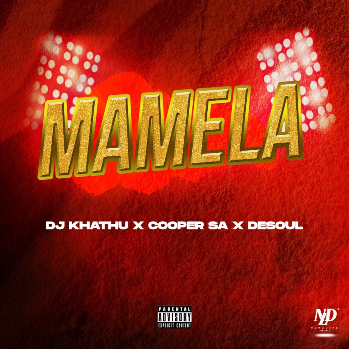 Mamela - Single by DJ Khathu, Cooper SA & De Soul album cover