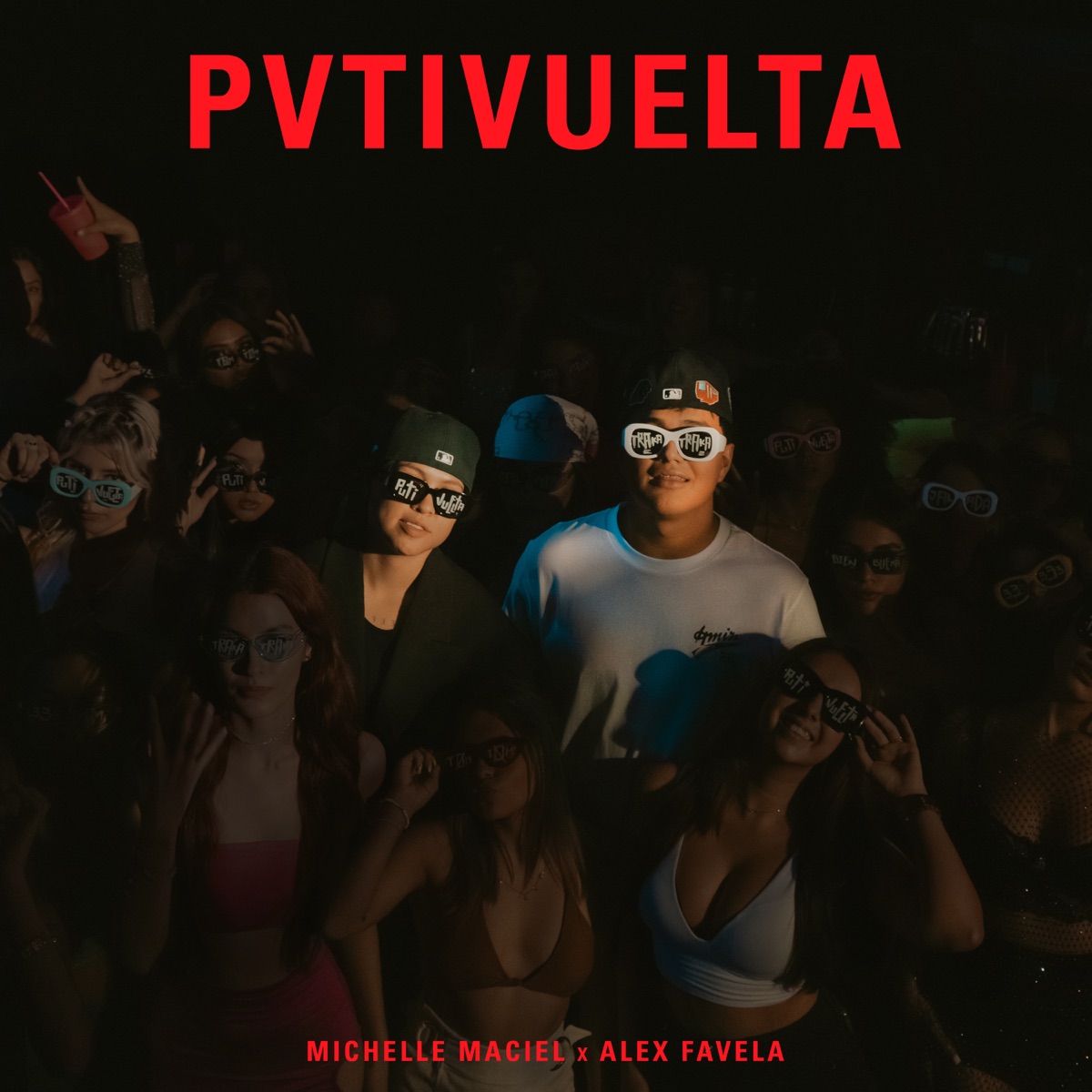 PVTIVUELTA - Single by Michelle Maciel & Alex Favela album cover