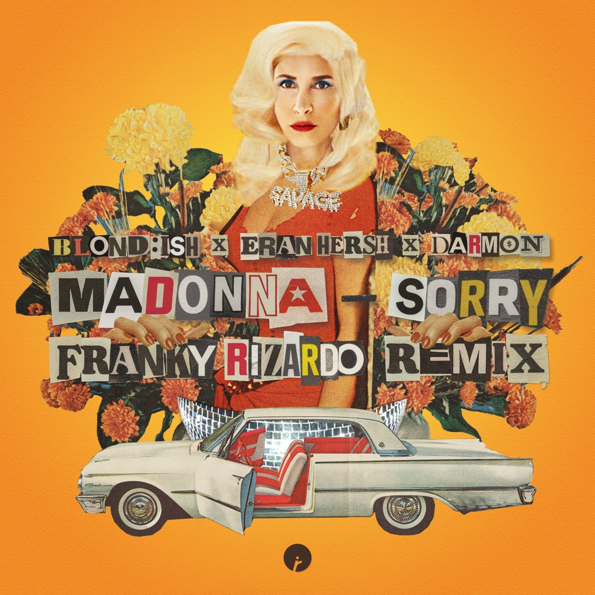 Sorry (feat. Eran Hersh & Darmon) [Franky Rizardo Remix] - Single by BLOND:ISH, Madonna & Franky Rizardo album cover
