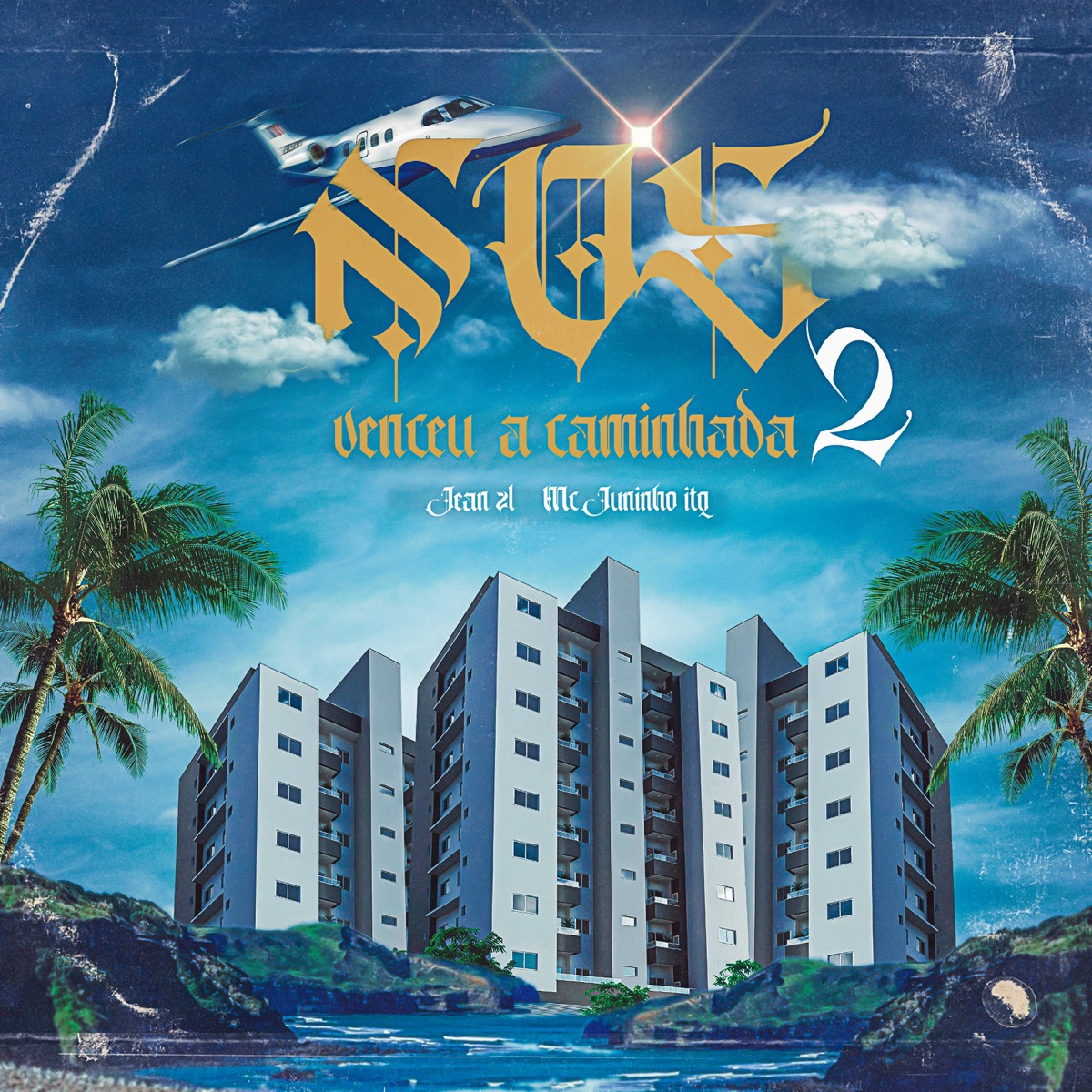 Nós Venceu a Caminhada 2 - Single by MC Juninho ITQ & Jean ZL album cover
