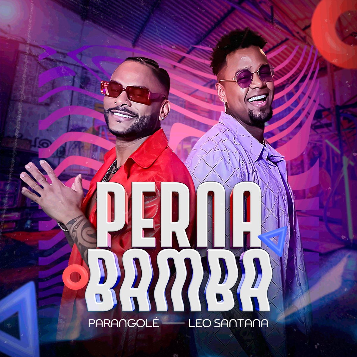 Perna Bamba - Single by Parangolé & Leo Santana album cover
