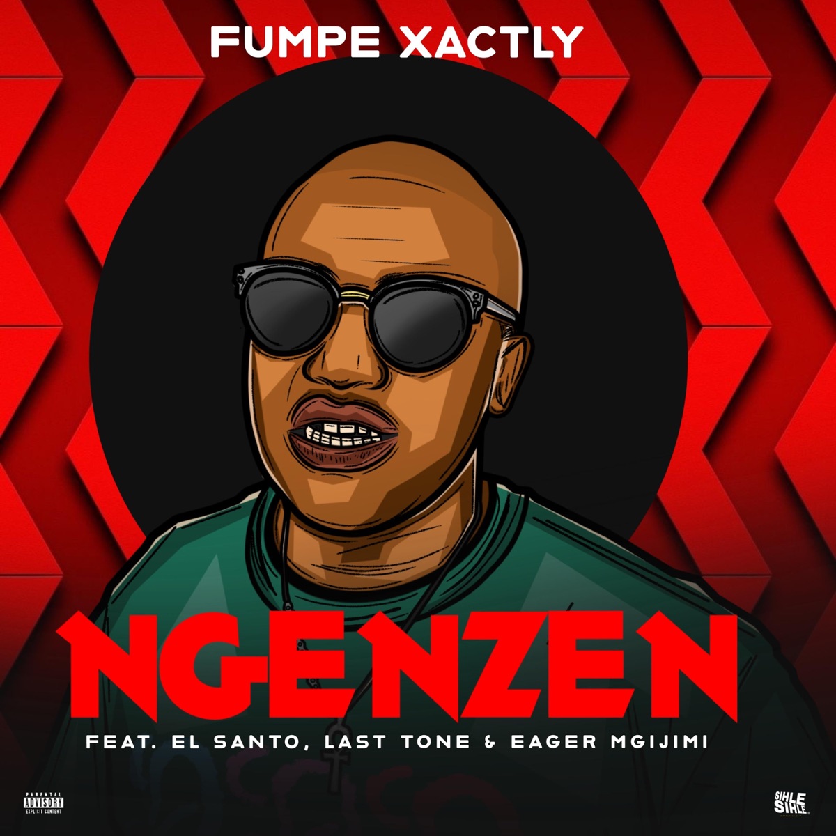 Ngenzen (feat. El Santo, Last Tone, Eager Mgijimi & Jalicot) - Single by Fumpe Xactly album cover