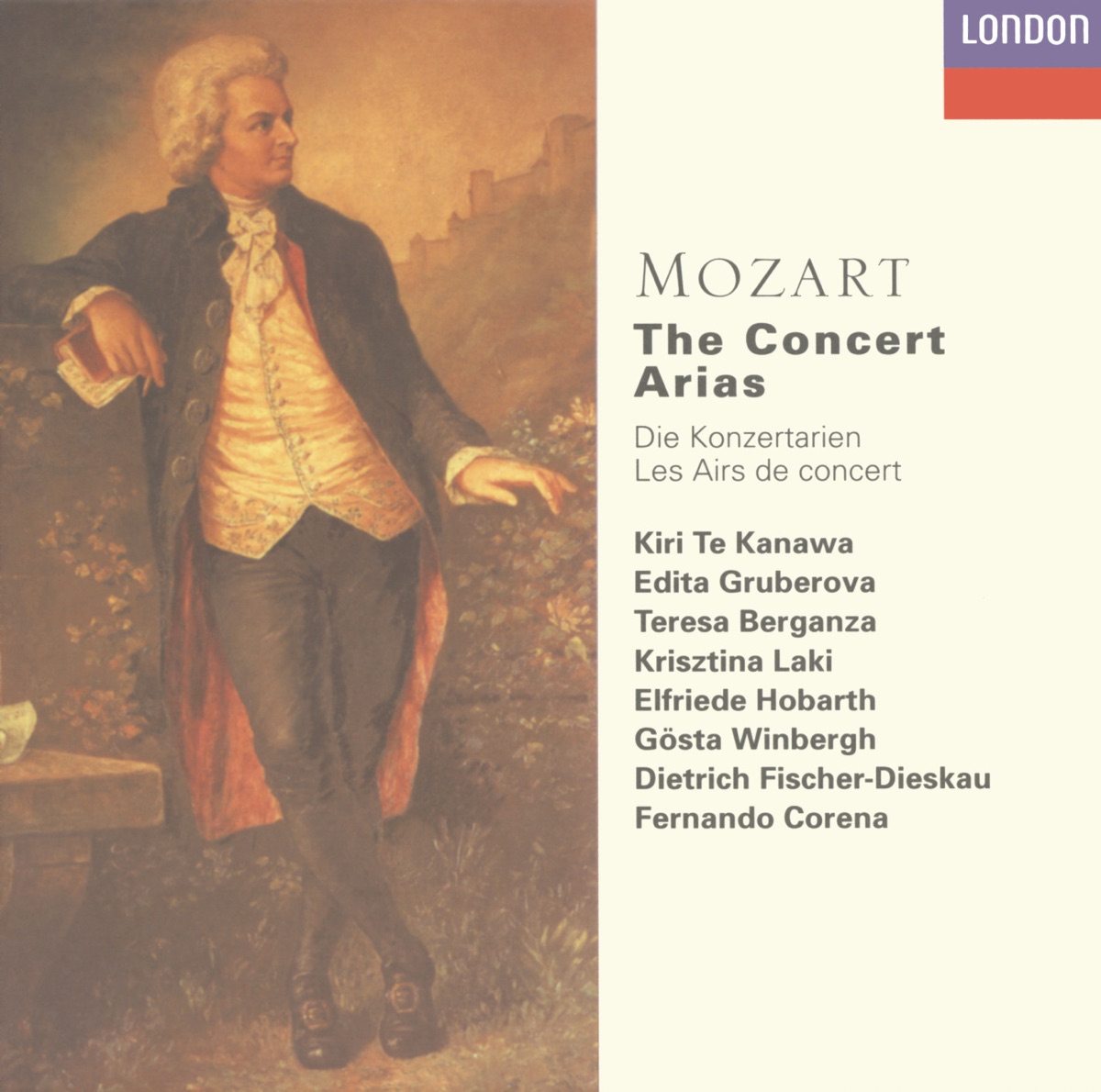 Mozart: The Concert Arias by Dame Kiri Te Kanawa, Dietrich Fischer-Dieskau, Edita Gruberová, Elfriede Hoebarth, Fernando Corena, Krisztina Laki, György Fischer, Gösta Winbergh, Teresa Berganza & Wiener Kammerorchester album cover