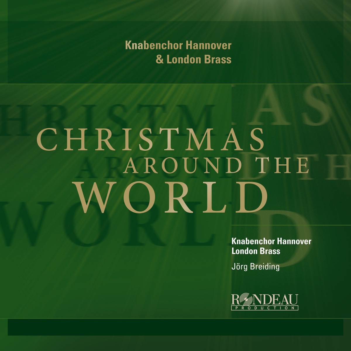 Knabenchor Hannover: Christmas Around the World by Hanover Boys Choir, London Brass, Andreas Greiter & Jörg Breiding album cover