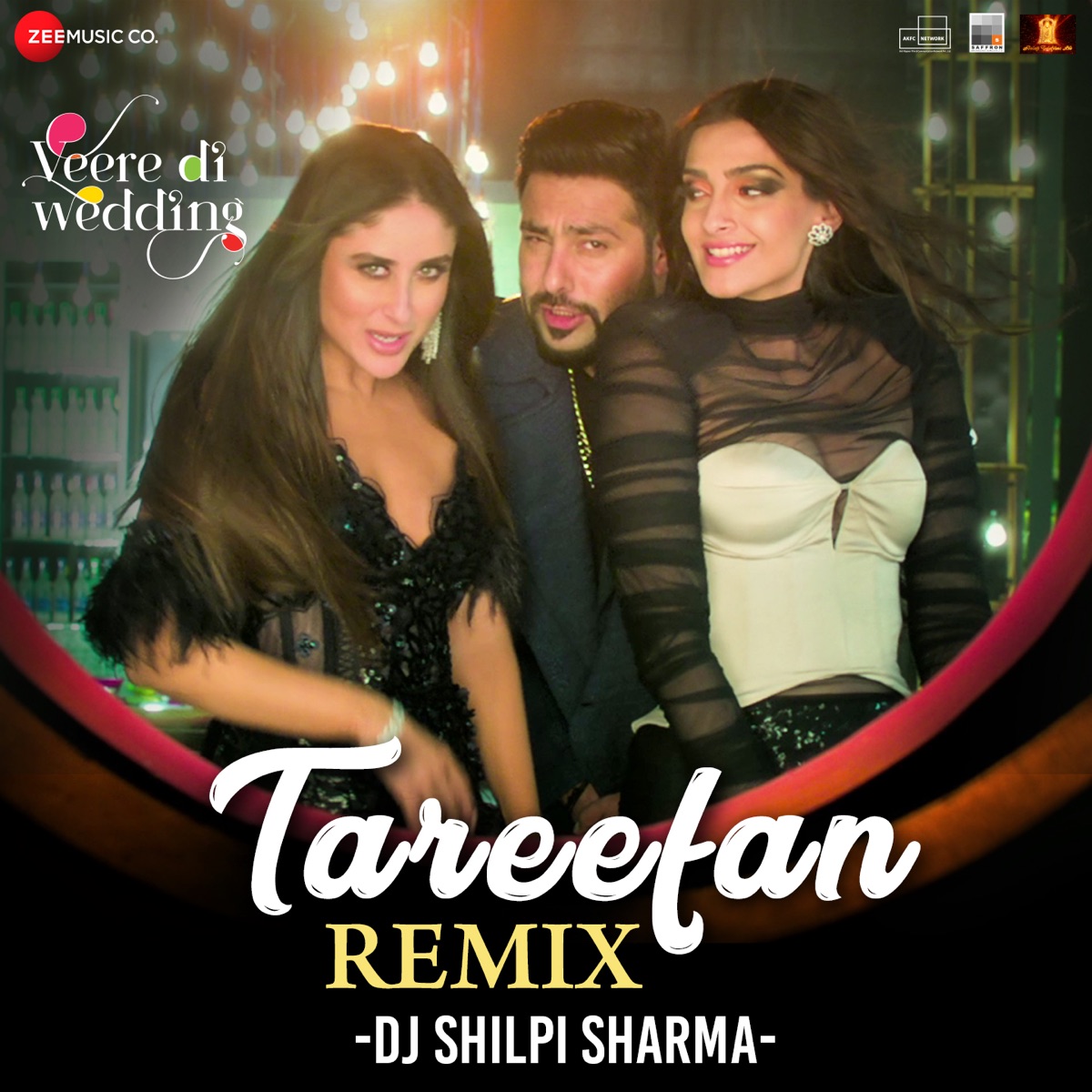 Tareefan Remix by DJ Shilpi Sharma (Veere Di Wedding) - Single by QARAN & Badshah album cover