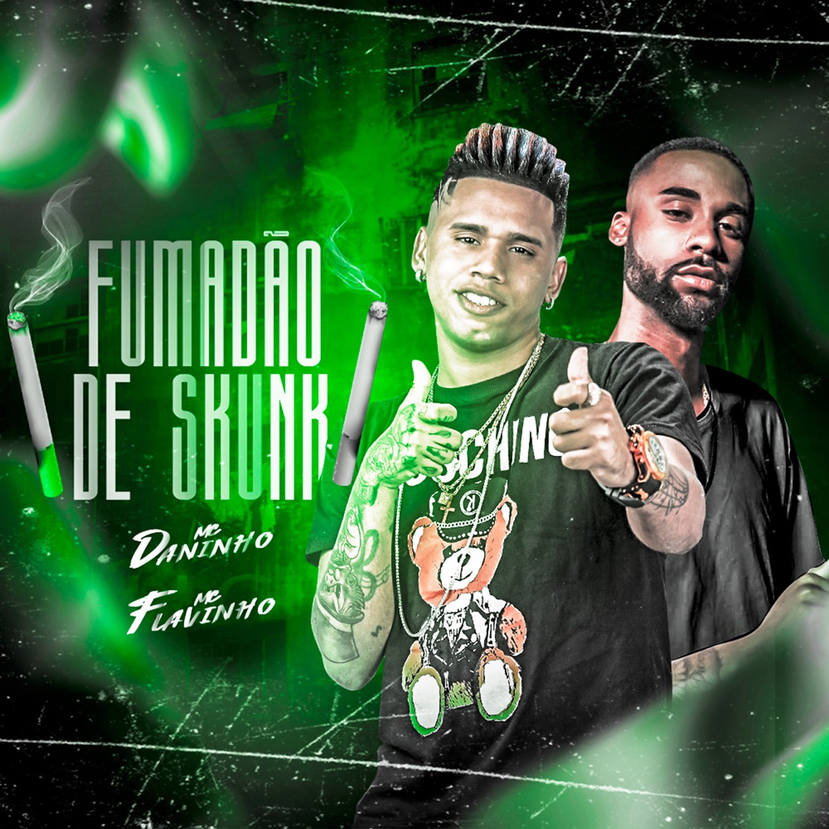 Fumando de Skunk (feat. MC Flavinho) - Single by Mc Daninho Oficial album cover