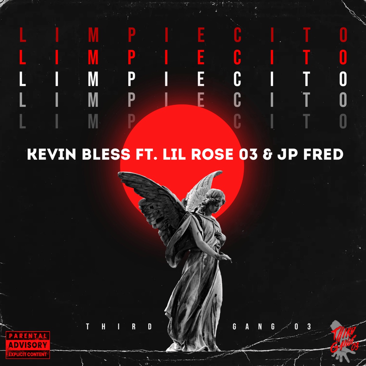 Limpiecito (feat. Lil Rose 03 & JP FRED) - Single by Kevin Bless album cover