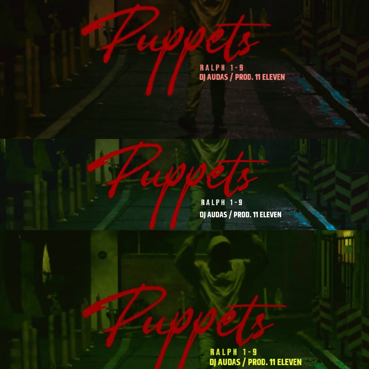 Puppets (feat. 11 Eleven & DJAUDAS) - Single by Ralph 1-9 album cover