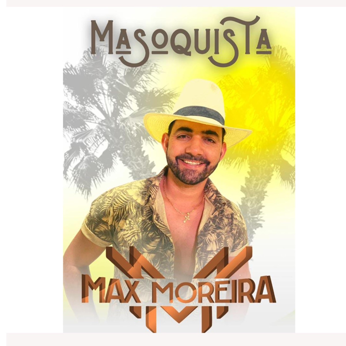 Masoquista - Single by Max Moreira album cover