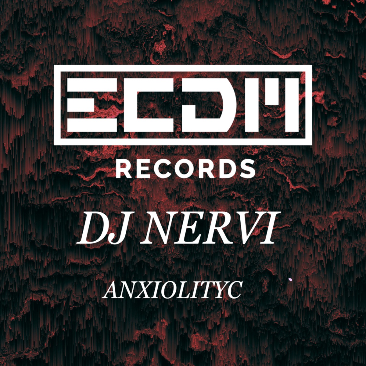 Anxiolityc - Single by DJ Nervi album cover