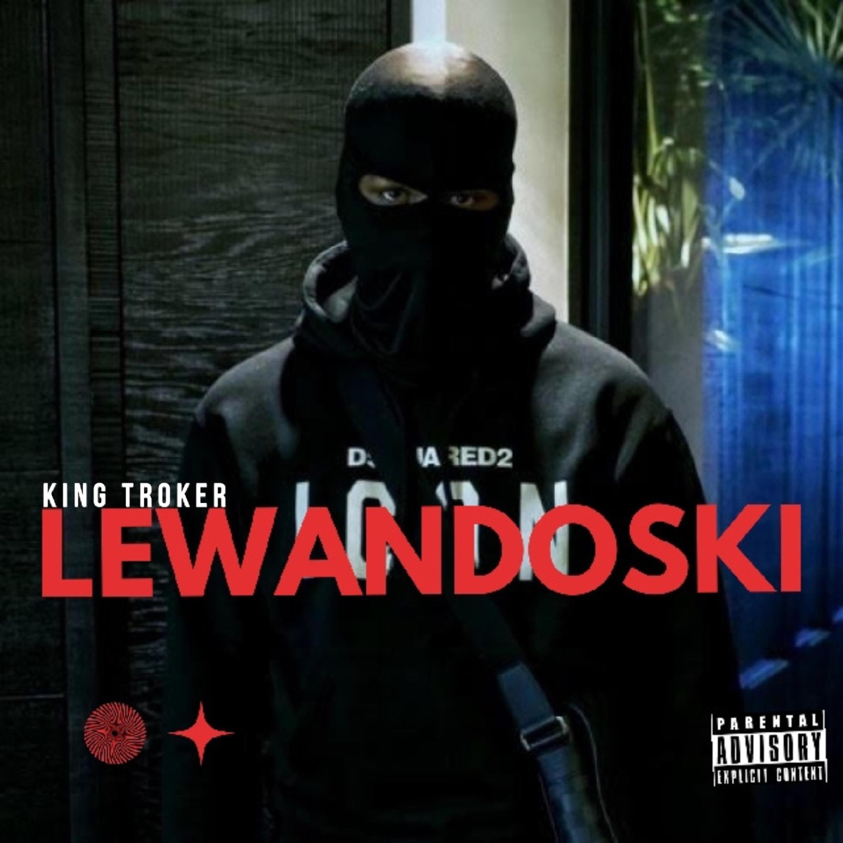 Lewandoski - Single by King troker album cover